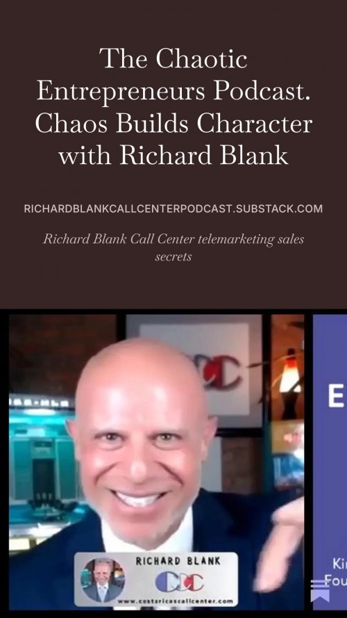 Chaotic-Entrepreneurs-Podcast-guest-Richard-Blank-Costa-Ricas-Call-Center.-2.jpg