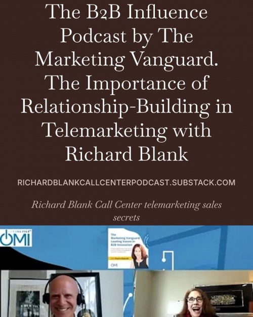 The-B2B-Influence-Podcast.-The-Importance-of-Relationship-Building-in-Telesales-with-Richard-Blank-6.jpg